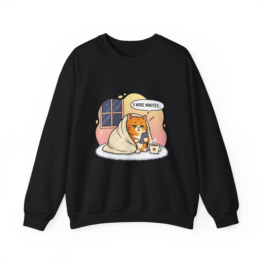 Cozy Cat '5 More Minutes' Crewneck Sweatshirt